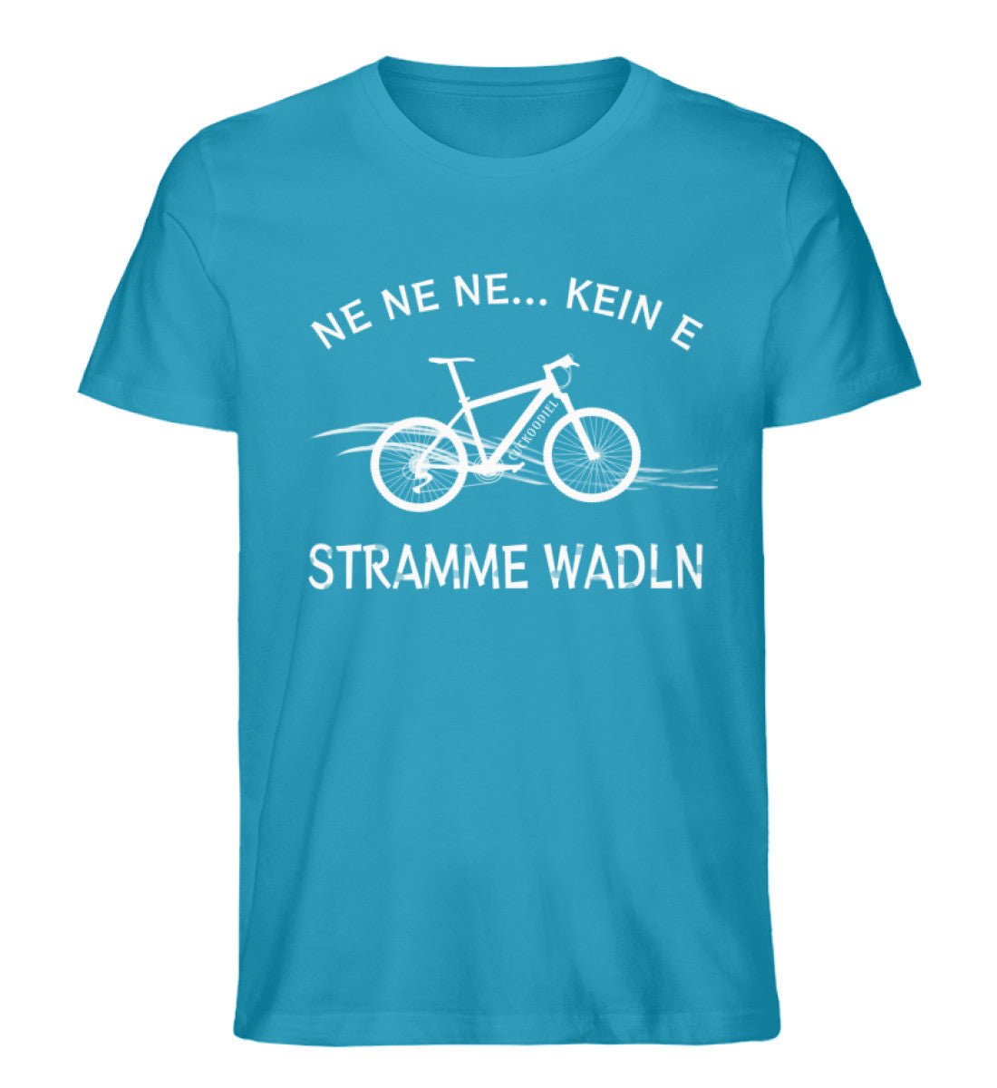 Stramme Wadln - Premium Organic 🍀 Shirt - CUCKOODIEL